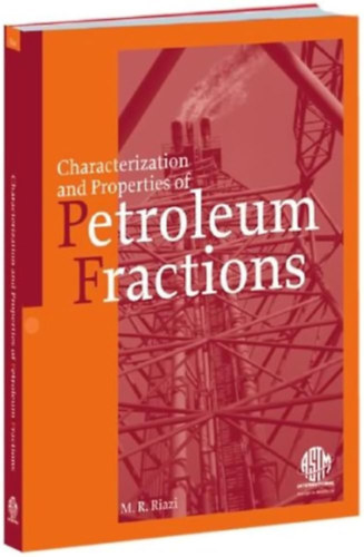 Characterization and Properties of Petroleum Fractions