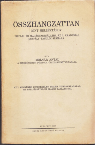 Molnr Antal - sszhangzattan mint mellktrgy iskolai s magnhasznlatra az I. Akadmiai osztly tanuli szmra
