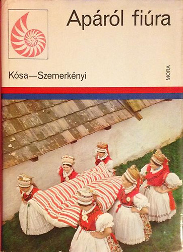 Ksa-Szemerknyi - Aprl fira