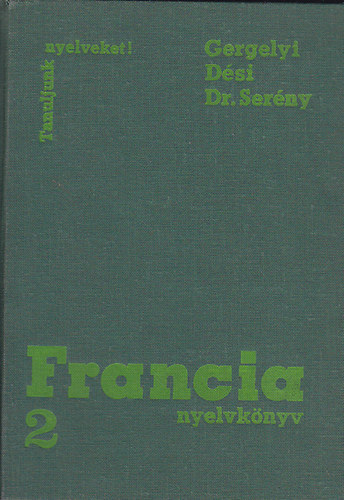 Francia nyelvk�nyv 2. (Tanuljunk nyelveket!)