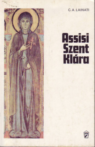 Assisi Szent Klra (Lainati)