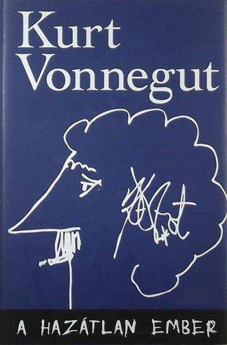 Daniel Simon  Kurt Vonnegut (szerk.), Bksi Jzsef (ford.) - A haztlan ember (A Man Without a Country) - Bksi Jzsef fordtsban