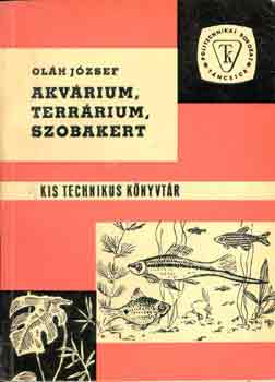 Akv�rium, terr�rium, szobakert