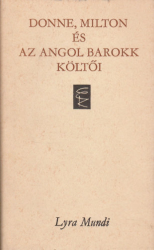 Donne, Milton s az angol barokk klti