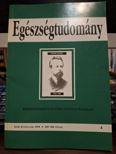 Virágh Zoltán - Egészségtudomány Közegészségügyi-járványügyi szaklap 1998. 4. szám