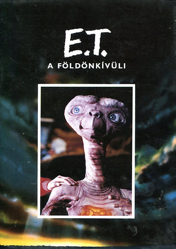 E. T. a fldnkvli (kpes knyv)