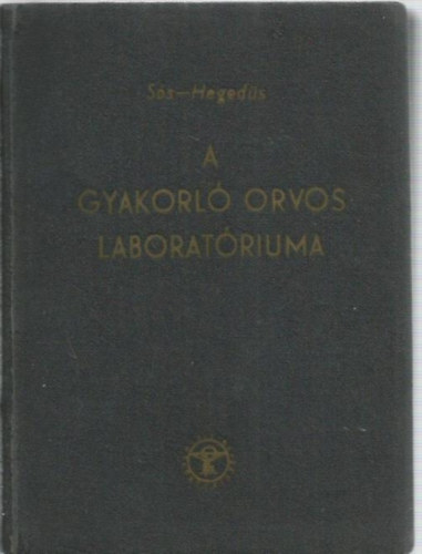 A gyakorl� orvos laborat�riuma