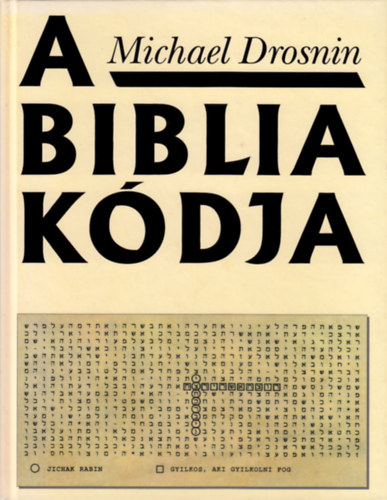 Michael Drosnin - A Biblia kdja