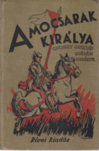 A mocsarak kirlya (Fy Dezs rajzaival)