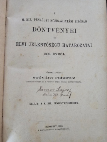 A M. Kir. Pnzgyi Kzigazgatsi Brsg dntvnyei s elvi jelentsg hatrozatai 1889. vrl