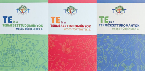 3 db a TETT Te s a termszettudomnyok sorozatbl:  Mess trtnetek 1., 2., 3.