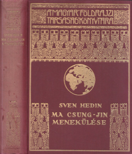 Ma Csung-Jin meneklse (A Magyar Fldrajzi Trsasg Knyvtra)