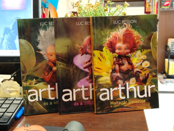 Arthur �s a villang�k . sorozat 1-3. Arthur �s a villang�k, Arthur �s a tiltott v�ros, Maltaz�r bossz�ja