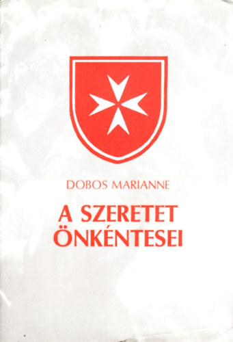 A szeretet nkntesei