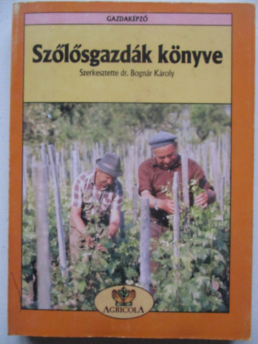 Sz�l�sgazd�k k�nyve