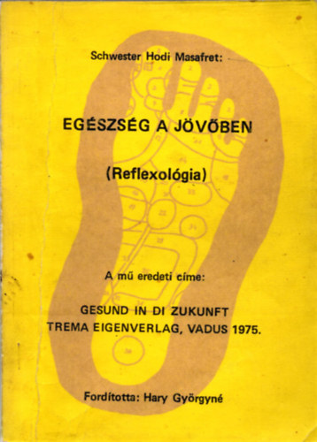 Egszsg a jvben (Reflexolgia)