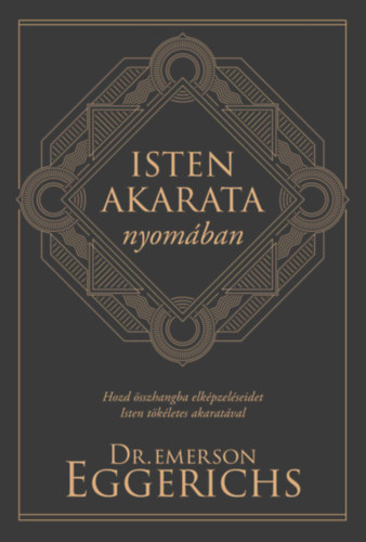 Isten akarata nyomban