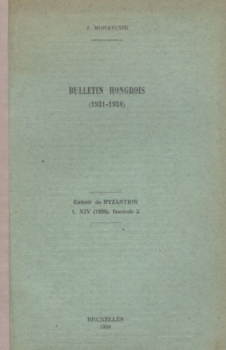 Bulletin Hongrois (1931-1938) K�l�nlenyomat