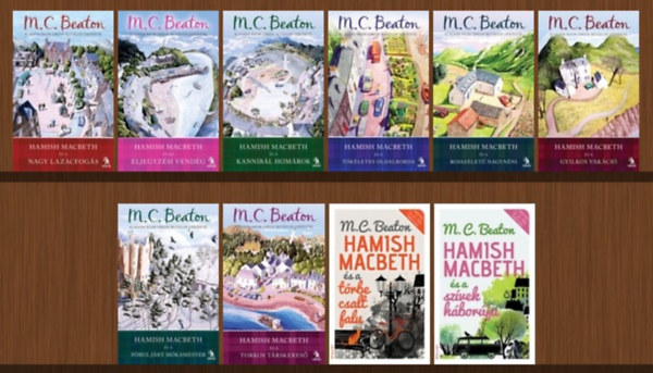 M. C. Beaton - Hamish Macbeth 1-10. (A nagy lazacfogs / Az eljegyzsi vendg / A kannibl homrok / A tkletes oldalborda / A rosszlet nagynni / A gyilkos vakci / A prul jrt mkamester / A torkos trskeres / A trbe csalt falu / A szve
