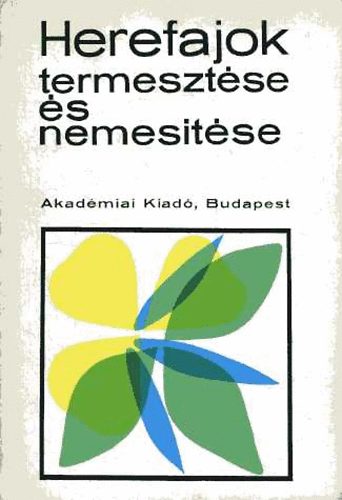 Herefajok termeszt�se �s nemes�t�se