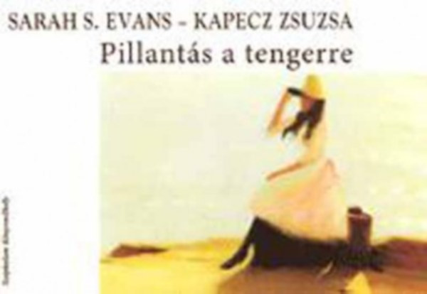 Pillants a tengerre - Rainer Maria Rilke s Paul Gauguin emlkre