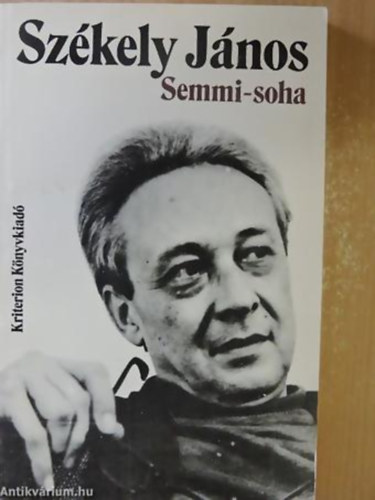 Semmi-soha VERSEK (1948-1986) - Romniai Magyar rk