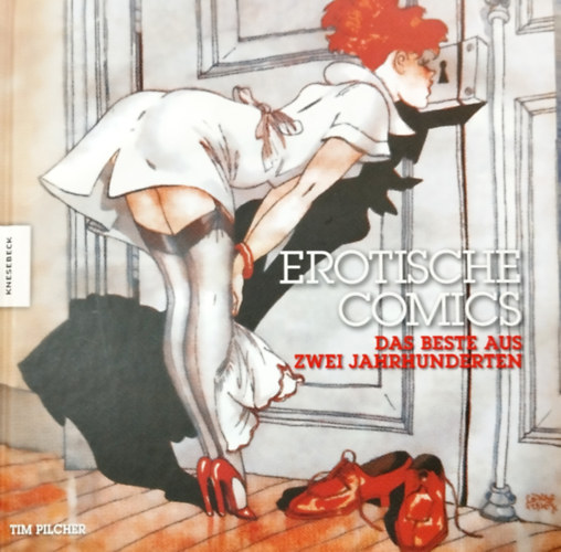 Erotische comics- Das beste aus zwei jahrhunderten
