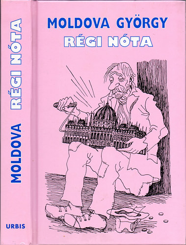 Moldova Gyrgy - Rgi nta (nletrajzi tredkek) - Dediklt