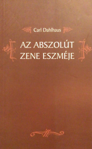 Az abszolt zene eszmje