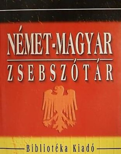 Magyar-n�met - N�met-magyar Zsebsz�t�r