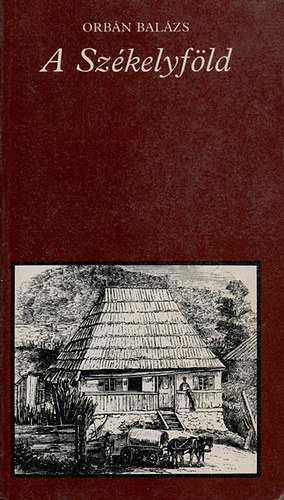 A Sz�kelyf�ld - V�logat�s - (Pro memoria)