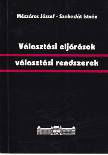 Vlasztsi eljrsok - Vlasztsi rendszerek