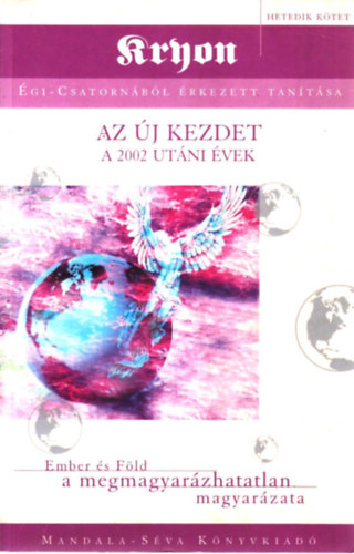 Arnon - Az �j kezdet - A 2002 ut�ni �vek