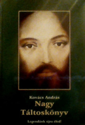 Nagy T�ltosk�nyv - Legend�nk �jra �led!    - Radieszt�zia - Energetika - �st�rt�net - Diagnosztika - Szellemtan - M�gia