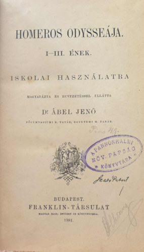Dr. bel Jen - Homeros Odysseja I-III. nek - Iskolai hasznlatra