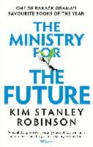 Kim Stanley Robinson - The Ministry for the Future