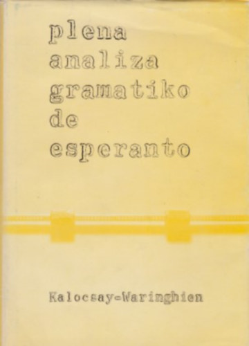 Plena analiza gramatiko de esperanto