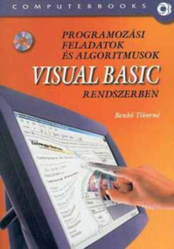 Programozsi feladatok s algoritmusok Visual Basic rendszerben