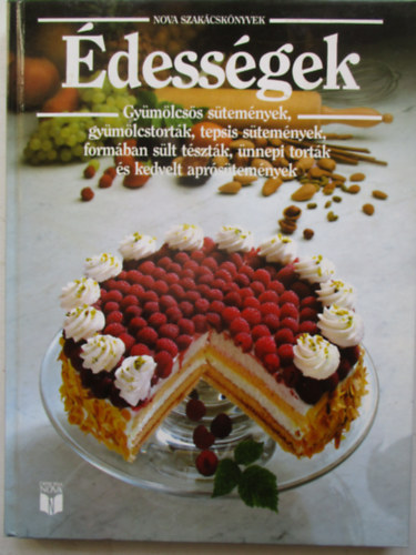 dessgek - Gymlcss stemnyek, gymlcstortk... (Nova Szakcsknyvek)