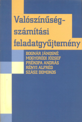 Val�sz�n�s�gsz�m�t�si feladatgy�jtem�ny