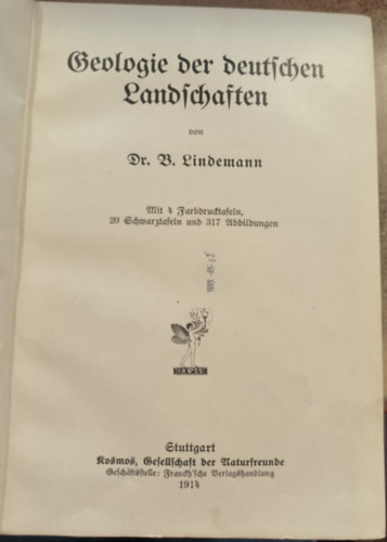 Dr. B. Lindemann - Geologie der deutschen Landschaften (1914)