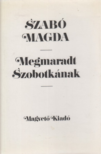 Megmaradt Szobotk�nak