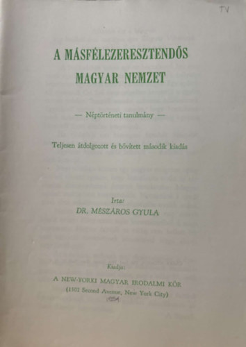 A msflezeresztends magyar nemzet - reprint