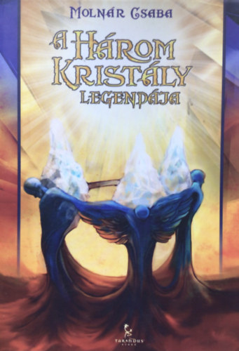 A hrom kristly legendja