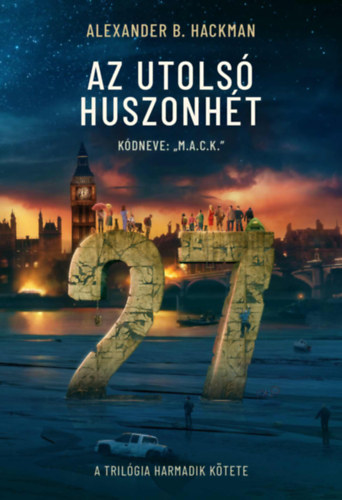 Az utols huszonht - Kdneve: M.A.C.K.