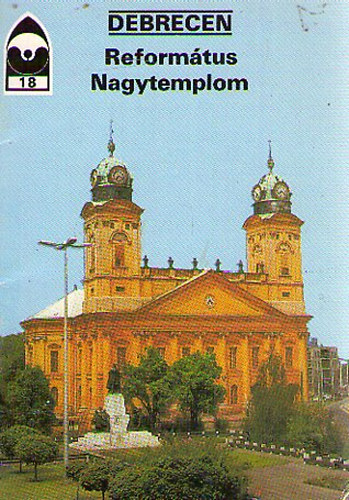 Debrecen Reformtus Nagytemplom