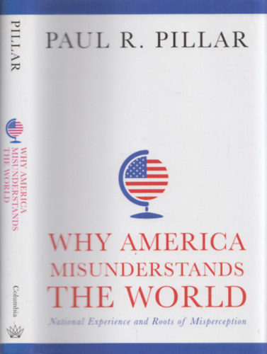 Why America Misundertands the World