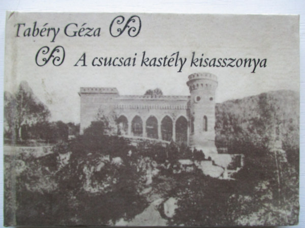 A csucsai kastly kisasszonya
