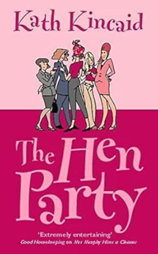 Kath Kincaid - The Hen Party