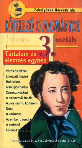 K�telez� olvasm�nyok r�viden 3. o. (gimn.)